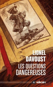 Les Questions Dangereuses