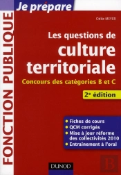Les Questions De Culture Territoriale ; Concours Des Categories B Et C (2e Édition)