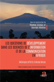 Les Questions De Developpement Dans Les Sciences De L'Information Et De La Communication En Afrique