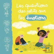 Les Questions Des Petits Sur Les Émotions