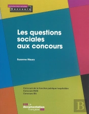 Les Questions Sociales Aux Concours (Édition 2019)