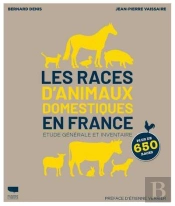 Les Races D'Animaux Domestiques En France : Étude Générale Et Inventaire