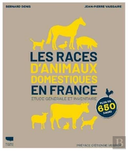 Bertrand.pt - Les Races D'Animaux Domestiques En France : Étude Générale Et Inventaire