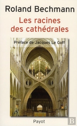 Bertrand.pt - Les Racines De Cathédrales
