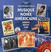 Les Racines De La Musique Noire Américaine