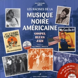 Bertrand.pt - Les Racines De La Musique Noire Américaine