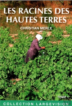 Bertrand.pt - Les Racines Des Hautes Terres T1
