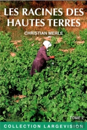 Les Racines Des Hautes Terres T2