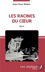 Les Racines Du Coeur