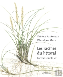 Bertrand.pt - Les Racines Du Littoral : Portraits Sur Le Vif