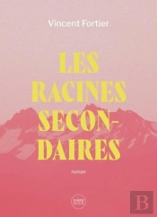 Les Racines Secondaires