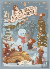 Les Racontages De M'Sieu Perrault Tome 2 : Faits D'Hiver