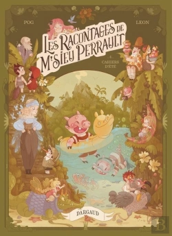 Bertrand.pt - Les Racontages De M'Sieu Perrault Tome 4 : Cahiers D'Été