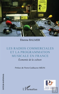 Bertrand.pt - Les Radios Commerciales Et La Programmation Musicale En France : Economie De La Culture