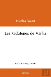 Les Radoteries De Marika
