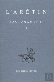 Les Ragionamenti T.1