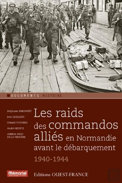 Bertrand.pt - Les Raids Des Commandos Alliés En Normandie (1940-1944)
