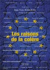 Les Raisons De La Colere