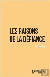 Les Raisons De La Defiance