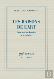 Les Raisons De L'Art ; Essai Sur Les Limites De L'Esthétique