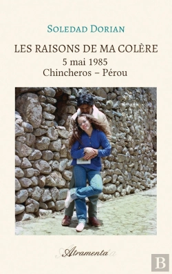 Bertrand.pt - Les Raisons De Ma Colère Tome 2 : 5 Mai 1985 - Chincheros - Pérou