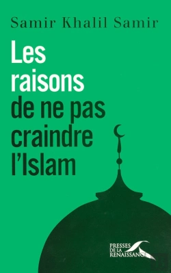 Bertrand.pt - Les Raisons De Ne Pas Craindre L'Islam