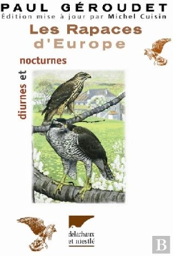 Bertrand.pt - Les Rapaces D'Europe Diurnes Et Nocturnes