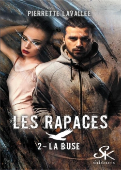 Bertrand.pt - Les Rapaces Tome 2 : La Buse