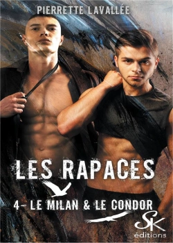 Bertrand.pt - Les Rapaces Tome 4 : Le Milan Et Le Condor