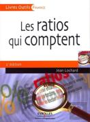 Les Ratios Qui Comptent (2e Édition)