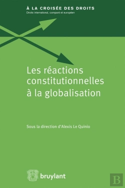 Bertrand.pt - Les Réactions Constitutionnelles À La Globalisation