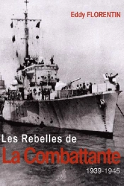 Les Rebelles De La Combattante