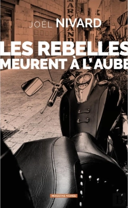 Bertrand.pt - Les Rebelles Meurent À L'Aube
