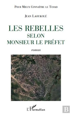 Bertrand.pt - Les Rebelles Selon Monsieur Le Préfet