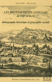 Les Recensements Lyonnais De 1597 Et 1636