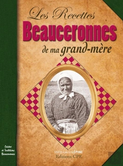 Bertrand.pt - Les Recettes Beauceronnes De Ma Grand-Mère