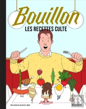 Les Recettes Culte : Bouillon