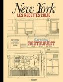 Les Recettes Culte : New York