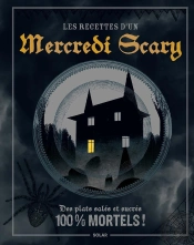 Les Recettes D Un Mercredi Scary