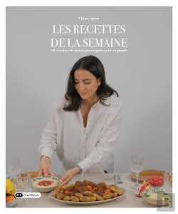 Bertrand.pt - Les Recettes De La Semaine : 10 Semaines De Menus Pour Régaler Petits Et Grands