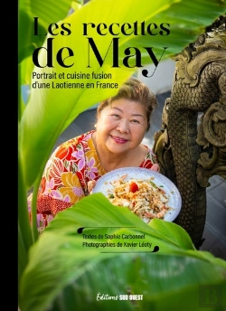 Bertrand.pt - Les Recettes De May : Portrait Et Cuisine Fusion D'Une Laotienne En France