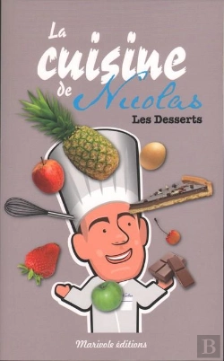 Bertrand.pt - Les Recettes De Nicolas ; Les Gâteaux