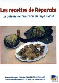 Bertrand.pt - Les Recettes De Reparate ; La Cuisine De Tradition En Pays Nicois