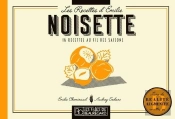 Les Recettes D'Emilie - T01 - La Noisette - Les Recettes D'Emilie