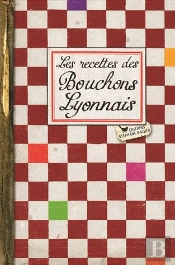 Les Recettes Des Bouchons Lyonnais
