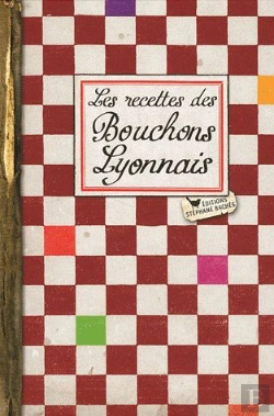 Bertrand.pt - Les Recettes Des Bouchons Lyonnais
