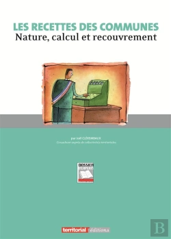 Bertrand.pt - Les Recettes Des Communes - Nature, Calcul Et Recouvrement