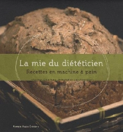 Bertrand.pt - Les Recettes Du Diététicien En Machine À Pain