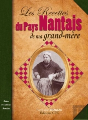 Les Recettes Du Pays Nantais De Ma Grand Mere
