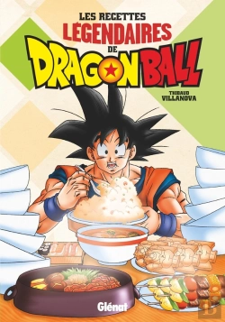 Bertrand.pt - Les Recettes Légendaires De Dragon Ball
